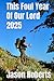 This Foul Year Of Our Lord 2025