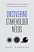 Uncovering Stakeholder Needs: Insights Into the True Craft of Learning and Development