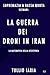 Supremazia a bassa quota: La Guerra dei droni in Iran: la matematica della resistenza (Italian Edition)