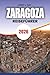 ZARAGOZA Reiseführer 2026: Entdecken Sie Geschichte, Küche, Transportgeheimnisse und stressfreie Urlaubsratschläge (German Edition)