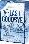 The Last Goodbye