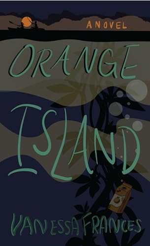 Orange Island: A Novel (Paperback)