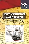 Constitutional Word Search: 100 Brain-Boosting Puzzles: We The People Word Search Challenge