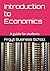 Introduction to Economics: A guide for students (Better business learning)