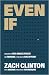 Even If: Developing the Fai...