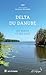 DELTA DU DANUBE: DES BERGES ET DES EAUX
