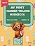 My First Number Tracing Workbook: Trace, Count and Write Numbers 1-10 for Kids Ages 3-6