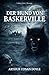 Der Hund der Baskervilles (German Edition)