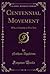 Centennial Movement: 1876, ...