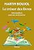 Le trésor des livres by Martin Boujol