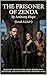 The Prisoner of Zenda by Anthony Hope (Level A1/A1+) : Simplified English Story About Honor, Duty, Adventure, and a Man Who Takes Another’s Place