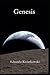 GENESIS (THE WORLD REGISTRY: The Architecture of the Real)