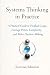 Systems Thinking in Practice by Evervian Editorial