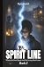 The Spirit Line: Where the ...