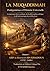 LA MUQADDIMAH: Prolégomènes à l'Histoire Universelle: La naissance de la sociologie, de la philosophie politique et de la dynamique des civilisations. (French Edition)