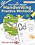 Tracing Letters and Numbers Workbook for Preschoolers Ages 3-5: Learn to Write Alphabet and Number Shapes | Handwriting Practice, Line Tracing, and Fine Motor Activities for Pre-K and Kindergarten