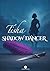 Tisha: Shadow Dancer (Krova...