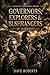 GOVERNORS, EXPLORERS & BUSHRANGERS: The Forces That Shaped Early Australia (Companion Volume to the Australia: A Continental History series)
