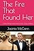 The Fire That Found Her: Some things were never lost. Only waiting.