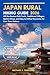 Japan Rural Hiking Guide 2026: Off-the-Beaten-Path Trails, Traditional Villages, Ryokan Stays, and Easy-to-Follow Itineraries for First-Time Visitors