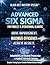 Enterprise Six Sigma Black Belt Manual: A Complete Self-Tutorial with Real-World Applications, Data Analysis, and Fully Worked Solutions