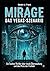 MIRAGE: Das Vegas-Szenario: Ein Techno-Thriller über totale Überwachung und den Preis der Freiheit (German Edition)