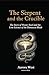 The Serpent and the Crucible: The Story of Wootz Steel and the Lost Science of the Damascus Blade