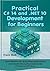Practical C# 14 and .NET 10 Development for Beginners: Learn Modern C#, Build Real Applications, and Create Strong Foundations for Professional .NET Work ... C# 14 and .NET 10 Developer Series Book 1)