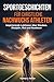 Sportgeschichten für christliche Nachwuchsathleten: Inspirierende Lektionen über Glauben, Disziplin, Mut und Ausdauer (German Edition)