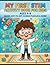 My First STEM Activity Book for Kids Ages 4-8: 100+ Fun Science, Math, Logic and Creativity Activities for Preschool and Kindergarten | Mazes, Puzzles, Dot-to-Dot, I Spy and More