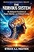 The Nervous System: The Biological Foundation of Peace, Clarity, and Ethical Living