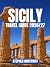SICILY TRAVEL GUIDE 2026/27...