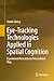 Eye-Tracking Technologies Applied in Spatial Cognition: Experiment Research on Personalized Map
