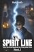 The Spirit Line: Where the ...