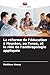 La réforme de l'éducation à...
