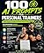 100 AI PROMPTS FOR PERSONAL TRAINERS: Copy-Paste Prompts to Save Hours Every Week With Professional Context, Expert Tips & Real Example Outputs For Fitness ... Gym Owners (AI Prompt Guides Series)