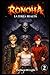 Ronoha - Volume 2: La Terza Realtà (Italian Edition)