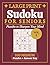 Large Print Sudoku for Seniors Medium: Vol. 2 | Engaging Puzzles to Challenge and Refresh Your Mind | Extra Large Print, 8.5 x 11 in | 100 Puzzles and ... (Relaxing Large Print Puzzle Collection)