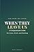When They Leave Us: A Compa...
