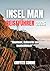 INSEL MAN REISEFÜHRER 2026: Abenteuer, Kulturerbe und Inselschönheit (German Edition)