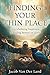 Finding Your Thin Place: Overwhelming happiness in finding heaven on Earth