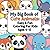 My Big Book of Cute Animals: Easy & Fun Coloring Pages for Kids Ages 4–8