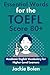 Essential Words for the TOEFL, Score 80+: Academic English Vocabulary for Higher-Level Learners (Advanced TOEFL Prep)