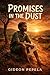 Promises in the dust