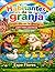 Habitantes de la Granja. Un dia en la granja (Pequeño Mundo para Colorear) (Spanish Edition)