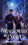 Swallowed By Night
