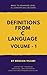 Definitions from C language Volume 1 : A simple guide for beginners to understand C programming basics