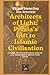Architects of Light: Persia's Gift to Islamic Civilisation (Islam In The World)