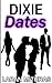 Dixie Dates