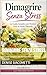 Dimagrire senza stress: La Guida Semplice per Perdere Peso in Modo Naturale (Italian Edition)